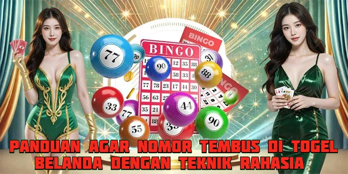 Panduan Agar Nomor Tembus di Togel Belanda Dengan Teknik Rahasia