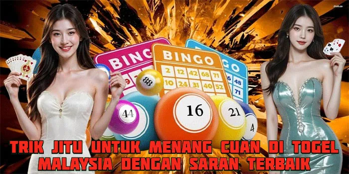 Trik Jitu Untuk Menang Cuan di Togel Malaysia Dengan Saran Terbaik